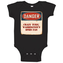 Danger Crazy Turn Washingtons Spies Fan Tv Show Baby One Piece Danger Crazy Turn Washingtons Spies Fan Tv Show Baby One Piece
