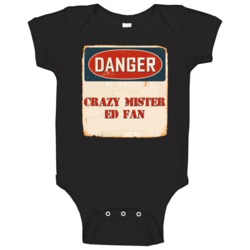 Danger Crazy Mister Ed Fan Tv Show Baby One Piece Danger Crazy Mister Ed Fan Tv Show Baby One Piece