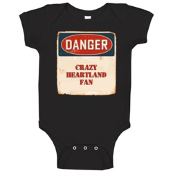 Danger Crazy Heartland Fan Tv Show Baby One Piece Danger Crazy Heartland Fan Tv Show Baby One Piece