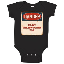 Danger Crazy Breadwinners Fan Tv Show Baby One Piece