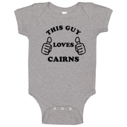 This Guy Loves Cairns Australia Funny Cool City Baby One Piece This Guy Loves Cairns Australia Funny Cool City Baby One Piece