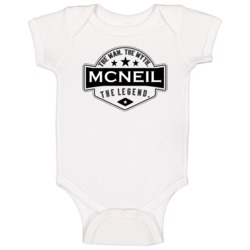 Mcneil Man Myth Legend Trendy Logo Label Style Cool Name Baby One Piec Mcneil Man Myth Legend Trendy Logo Label Style Cool Name Baby One Piec