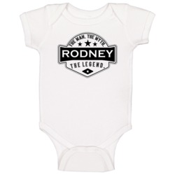 Rodney Man Myth Legend Trendy Logo Label Style Cool Name Baby One Piec Rodney Man Myth Legend Trendy Logo Label Style Cool Name Baby One Piec