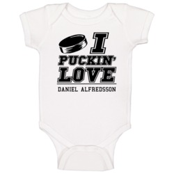 I Puckin Love Daniel Alfredsson Ottawa Hockey Baby One Piece I Puckin Love Daniel Alfredsson Ottawa Hockey Baby One Piece