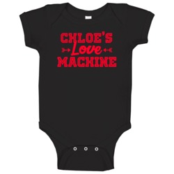 Chloe Love Machine Funny First Name Valentine Gift Baby One Piece Chloe Love Machine Funny First Name Valentine Gift Baby One Piece