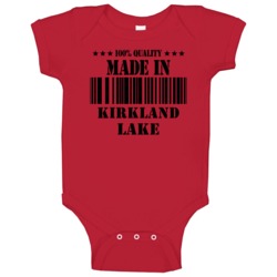Made In Kirkland Lake Ontario Funny Cool City Baby One Piece Made In Kirkland Lake Ontario Funny Cool City Baby One Piece