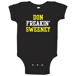 Don Freakin Sweeney Boston Hockey Player Sports Fan Baby One Piece Don Freakin Sweeney Boston Hockey Player Sports Fan Baby One Piece