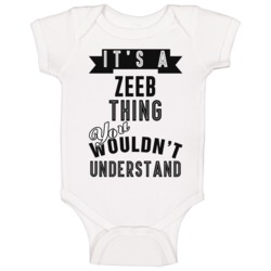Its A Zeeb Thing Last Name Baby One Piece Its A Zeeb Thing Last Name Baby One Piece