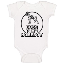 Boss Boxer Is My Homeboy Lover Pet Baby One Piece Boss Boxer Is My Homeboy Lover Pet Baby One Piece