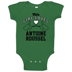 This Girl Loves Antoine Roussel Dallas Hockey Fan Sports Baby One Piec This Girl Loves Antoine Roussel Dallas Hockey Fan Sports Baby One Piec