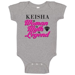 Keisha The Woman Myth Legend Custom Name Baby One Piece Keisha The Woman Myth Legend Custom Name Baby One Piece