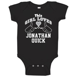 This Girl Loves Jonathan Quick Los Angeles Hockey Fan Sports Baby One This Girl Loves Jonathan Quick Los Angeles Hockey Fan Sports Baby One