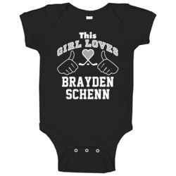 This Girl Loves Brayden Schenn Los Angeles Hockey Fan Sports Baby One This Girl Loves Brayden Schenn Los Angeles Hockey Fan Sports Baby One