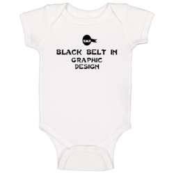 Black Belt In Graphic Design School Subject Baby One Piece Black Belt In Graphic Design School Subject Baby One Piece