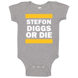 Stefon Diggs Or Die Minnesota Football Player Sports Fan Baby One Piec Stefon Diggs Or Die Minnesota Football Player Sports Fan Baby One Piec