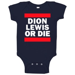 Dion Lewis Or Die New England Football Player Sports Fan Baby One Piec Dion Lewis Or Die New England Football Player Sports Fan Baby One Piec