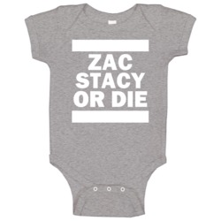 Zac Stacy Or Die New York Football Player Sports Fan Baby One Piece Zac Stacy Or Die New York Football Player Sports Fan Baby One Piece