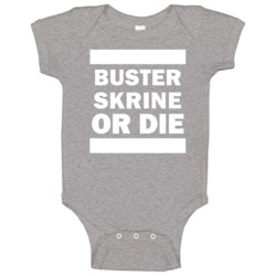 Buster Skrine Or Die New York Football Player Sports Fan Baby One Piec Buster Skrine Or Die New York Football Player Sports Fan Baby One Piec