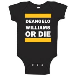 Deangelo Williams Or Die Pittsburgh Football Player Sports Fan Baby On Deangelo Williams Or Die Pittsburgh Football Player Sports Fan Baby On