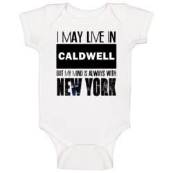 Live In Caldwell Idaho Mind In New York City Pride Baby One Piece Live In Caldwell Idaho Mind In New York City Pride Baby One Piece