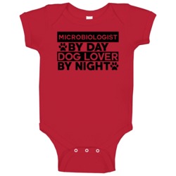 Microbiologist By Day Lover Funny Job Baby One Piece Microbiologist By Day Lover Funny Job Baby One Piece