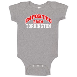 Imported From Torrington Connecticut Sports Team Trade Baby One Piece Imported From Torrington Connecticut Sports Team Trade Baby One Piece
