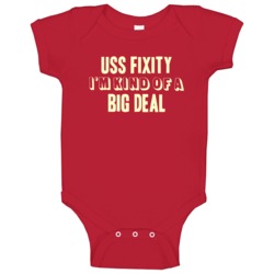 Uss Fixity Im Kind Of A Big Deal Us Navy Baby One Piece Uss Fixity Im Kind Of A Big Deal Us Navy Baby One Piece