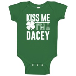 Dacey Kiss Me Im Irish Parody Custom Last Name St Patricks Day Baby On Dacey Kiss Me Im Irish Parody Custom Last Name St Patricks Day Baby On