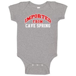 Imported From Cave Spring Georgia Sports Team Trade Baby One Piece Imported From Cave Spring Georgia Sports Team Trade Baby One Piece