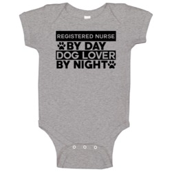 Registered Nurse By Day Lover Funny Job Baby One Piece Registered Nurse By Day Lover Funny Job Baby One Piece