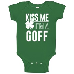 Goff Kiss Me Im Irish Parody Custom Last Name St Patricks Day Baby One Goff Kiss Me Im Irish Parody Custom Last Name St Patricks Day Baby One