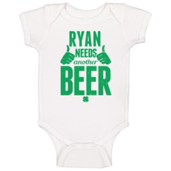Ryan Needs Another Beer Funny St Patricks Day Pub Bar Party Drinking B Ryan Needs Another Beer Funny St Patricks Day Pub Bar Party Drinking B