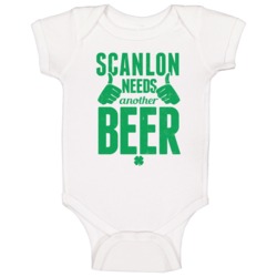 Scanlon Needs Another Beer Funny St Patricks Day Pub Bar Party Drinkin Scanlon Needs Another Beer Funny St Patricks Day Pub Bar Party Drinkin