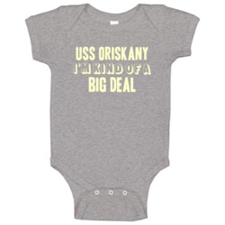 Uss Oriskany Im Kind Of A Big Deal Us Navy Baby One Piece Uss Oriskany Im Kind Of A Big Deal Us Navy Baby One Piece