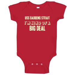 Uss Badoeng Strait Im Kind Of A Big Deal Us Navy Baby One Piece Uss Badoeng Strait Im Kind Of A Big Deal Us Navy Baby One Piece