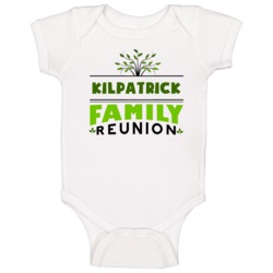 Kilpatrick Family Reunion Cool Last Name Party Baby One Piece Kilpatrick Family Reunion Cool Last Name Party Baby One Piece
