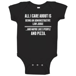 All I Care About Is Being An Administrative Law Judge Occupations Baby All I Care About Is Being An Administrative Law Judge Occupations Baby