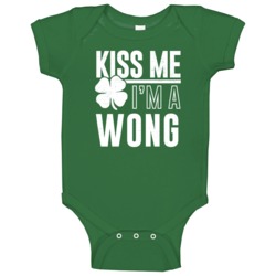 Wong Kiss Me Im Irish Parody Custom Last Name St Patricks Day Baby One Wong Kiss Me Im Irish Parody Custom Last Name St Patricks Day Baby One