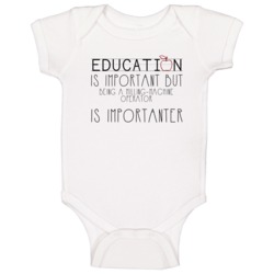 Being A Milling-machine Operator Is Importanter Occupation Baby One Pi Being A Milling-machine Operator Is Importanter Occupation Baby One Pi