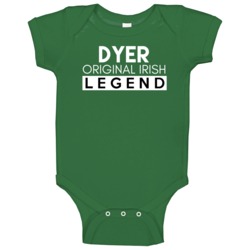 Dyer Original Irish Legend Family Custom Last Name St Patricks Day Bab