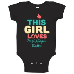 This Girl Loves Yazi Ginger Vodka Fun Retro Favorite Food Baby One Pie This Girl Loves Yazi Ginger Vodka Fun Retro Favorite Food Baby One Pie