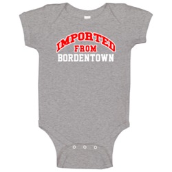 Imported From Bordentown New Jersey Sports Team Trade Baby One Piece Imported From Bordentown New Jersey Sports Team Trade Baby One Piece