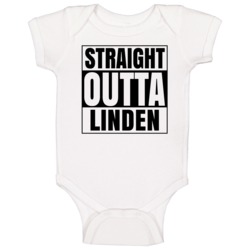 Straight Outta Linden New Jersey City Compton Parody Baby One Piece Straight Outta Linden New Jersey City Compton Parody Baby One Piece