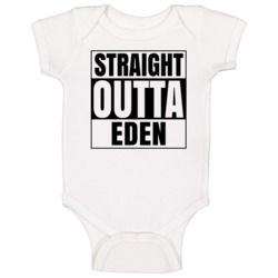 Straight Outta Eden Texas City Compton Parody Baby One Piece Straight Outta Eden Texas City Compton Parody Baby One Piece