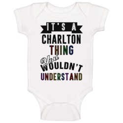 Its A Charlton Thing Last Name Pride Baby One Piece Its A Charlton Thing Last Name Pride Baby One Piece