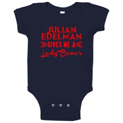 Julian Edelman Gives Me A Lady Boner New England Football Player Fan B Julian Edelman Gives Me A Lady Boner New England Football Player Fan B