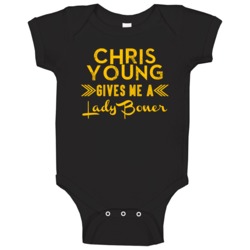 Chris Young Gives Me A Lady Boner New Orleans Football Player Fan Baby Chris Young Gives Me A Lady Boner New Orleans Football Player Fan Baby