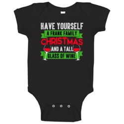Have Yourself Frank Family Christmas Wine Funny Holiday Drinking Party Have Yourself Frank Family Christmas Wine Funny Holiday Drinking Party
