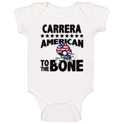 Carrera American To The Bone Cool Usa Name Baby One Piece Carrera American To The Bone Cool Usa Name Baby One Piece