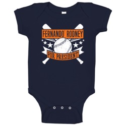 Fernando Rodney For President Detroit Baseball Player Funny Baby One P Fernando Rodney For President Detroit Baseball Player Funny Baby One P